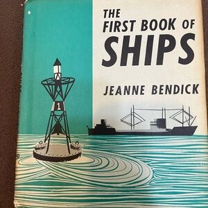 The First Book of Ships by Jeanne Bendick - Teal and Black